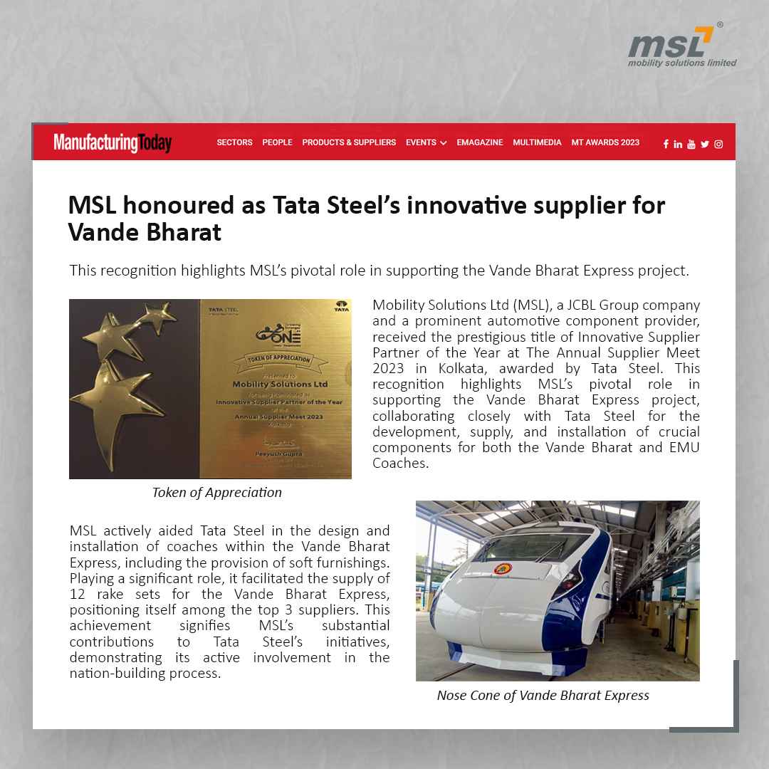 MSL honoured as Tata Steel’s innovative supplier, Manufacturing Today, December 2023